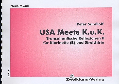USA meets K.u.K. für Klarinette,  Violine, Viola und Violoncello  Partitur und Stimmen