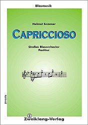 Capriccioso: für Blasorchester  Partitur und Stimmen  