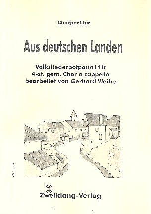 Aus deutschen Landen   für gem Chor a cappella  Chorpartitur