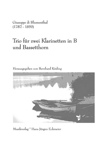 Blumenthal, G. di  Trio für 2 Klar. in B und Bassetthorn  2 Klarinetten in B u. Bassetthorn