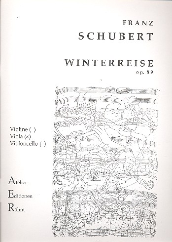 Winterreise op.89 D911 &nbsp;&nbsp;für Viola (Originallage)&nbsp;&nbsp;