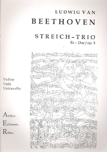 Trio Es-Dur op.3&nbsp;&nbsp;für Violine, Viola und Violoncello&nbsp;&nbsp;Partitur und Stimmen
