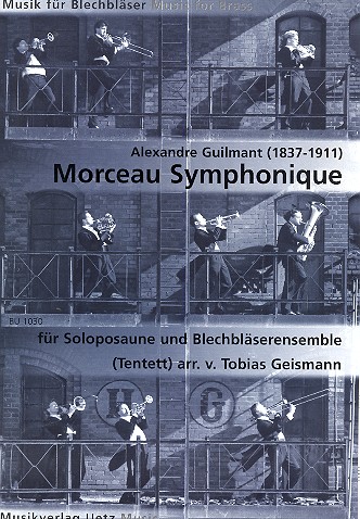 Morceau symphonique  für Posaune solo und 9 Blechbläser  Partitur und Stimmen