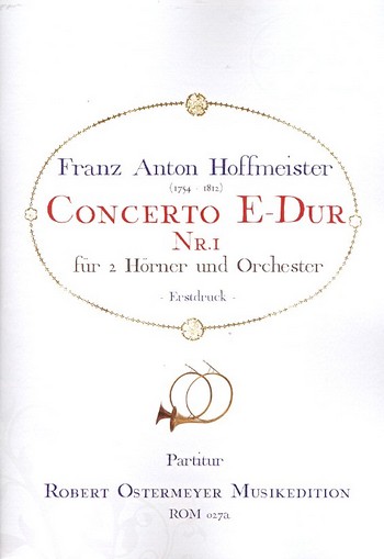Konzert E-Dur Nr.1  für 2 Hörner und Orchester  Partitur