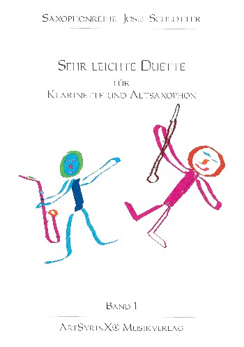 Sehr leichte Duette Band 1&nbsp;&nbsp;für Klarinette und Altsaxophon&nbsp;&nbsp;Spielpartitur