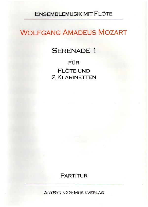 Serenade 1&nbsp;&nbsp;für Flöte und 2 Klarinetten&nbsp;&nbsp;Partitur und Stimmen