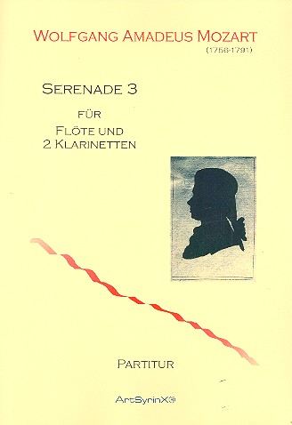 Serenade Nr.3&nbsp;&nbsp;für Flöte und 2 Klarinetten&nbsp;&nbsp;Partitur und Stimmen