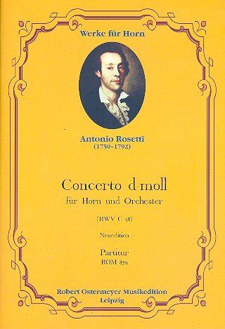 Rosetti, Antonio Konzert für Horn  Horn Solo, Oboe (2), Horn (2), Violine (2), Viola, Cello  Partitur