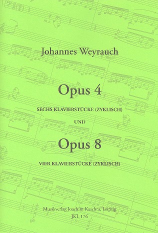 6 Klavierstücke op.4  und  4 Klavierstücke op.8  