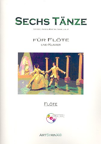 6 Tänze (+CD)  für Flöte und Klavier  Flötenstimme