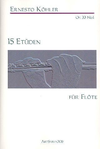 Ernesto Köhler  Etüden für Flöte  