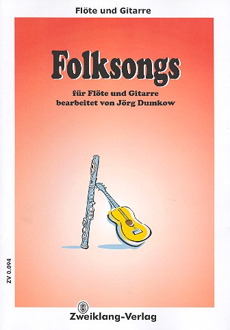 Folksongs  für Flöte und Gitarre  