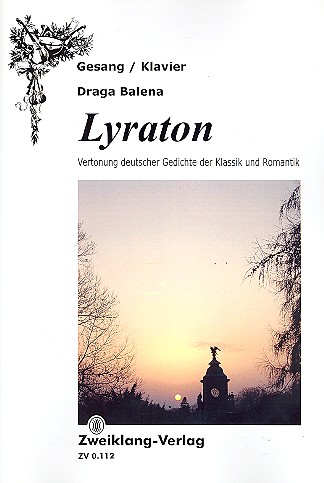 Lyraton für Gesang und Klavier    