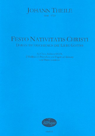 Festo Nativitatis Christi für Soli,  gem Chor, 2 Violinen und Bc.  Partitur