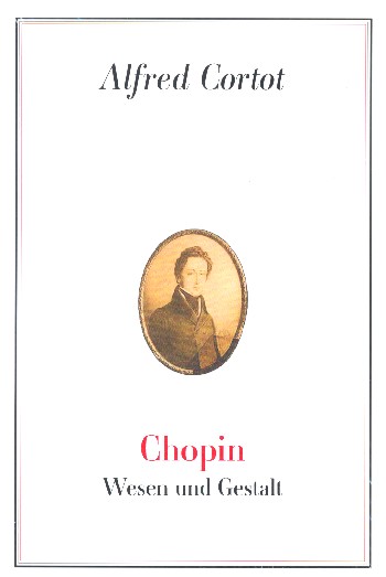Chopin  Wesen und Gestalt  