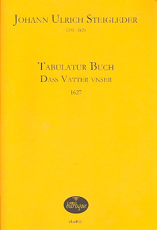 Tabulaturbuch - Dass Vatter Unser  für Orgel  