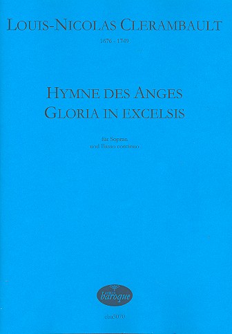 Hymne des anges - Gloria in excelsis  für Sopran und Bc  2 Partituren (Bc ausgesetzt)