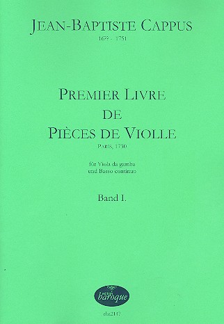 Pièces de violle op.1 Band 1&nbsp;&nbsp;für Viola da gamba und Bc&nbsp;&nbsp;Partitur und Stimmen (Bc nicht ausgesetzt)
