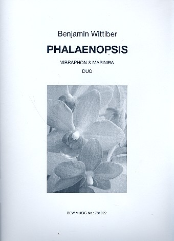 Phalaenopsis für Marimbaphon und  Vibraphon  Stimmen