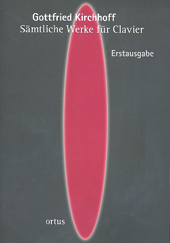 Sämtliche Werke  für Clavier  