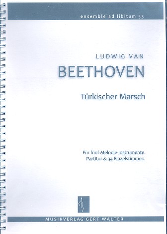 Türkischer Marsch&nbsp;&nbsp;für flexibles Ensemble&nbsp;&nbsp;Partitur und Stimmen