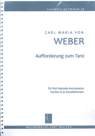Aufforderung zum Tanz für flexibles Ensemble  Partitur und Stimmen  
