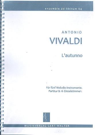 L'autunno op.8,3 RV293&nbsp;&nbsp;für flexibles Ensemble&nbsp;&nbsp;Partitur und Stimmen