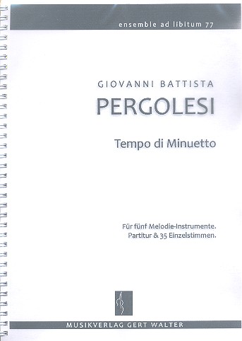 Tempo di Minuetto&nbsp;&nbsp;für flexibles Ensemble&nbsp;&nbsp;Partitur und Stimmen