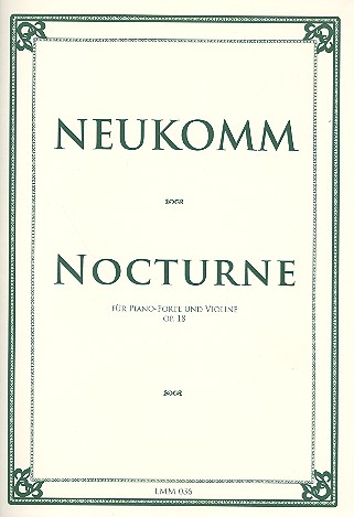 Nocturne op.18  für Violine und Klavier  