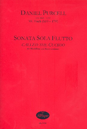 Sonata sola flutto called the Cuckoo&nbsp;&nbsp;für Sopranblockflöte und Bc&nbsp;&nbsp;