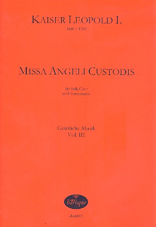 Missa angeli custodis für Soli, gem Chor&nbsp;&nbsp;und Instrumente&nbsp;&nbsp;Partitur