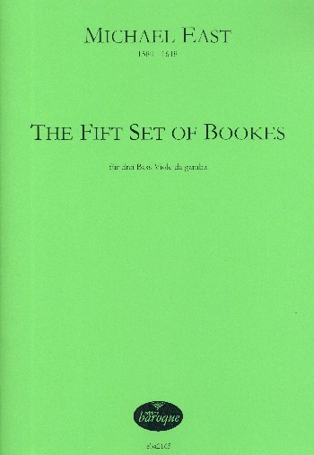 The fifth Set of Bookes  für 3 Bass Viole da gamba  Partitur und Stimmen