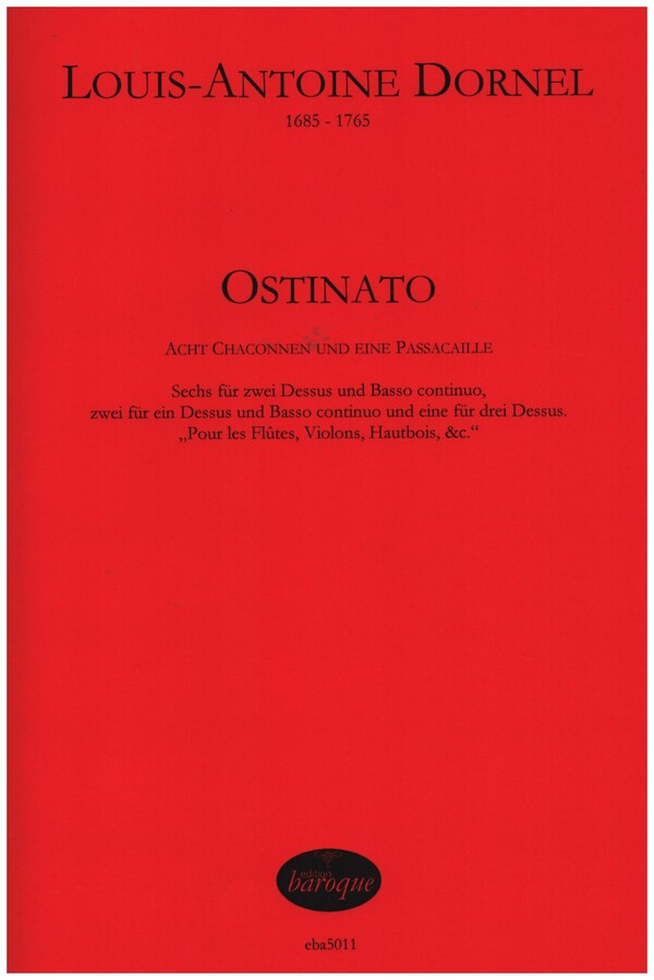 Ostinato - 8 Chaconnen und eine Passacaille  für 1-3 Dessus und Bc  Partitur und Stimmen