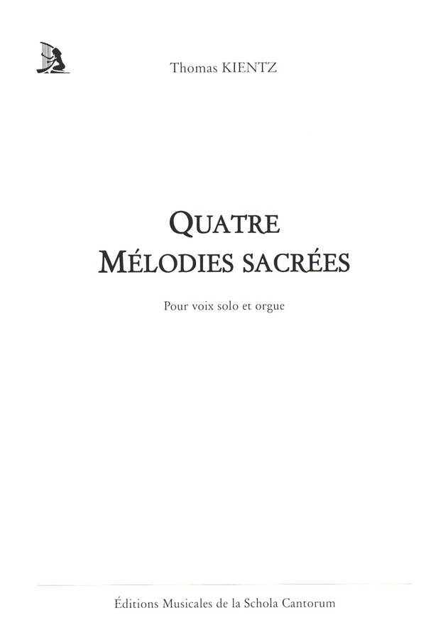4 Mélodies sacrées  pour orgue  