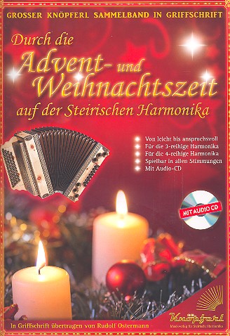 Durch die Advent- und Weihnachtszeit (+CD)  für steirische Harmonika in Griffschrift  