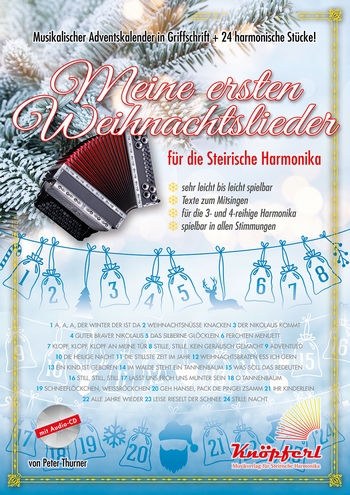 Meine ersten Weihnachtslieder (+CD)  für steirische Harmonika in Griffschrift (mit Texten)  