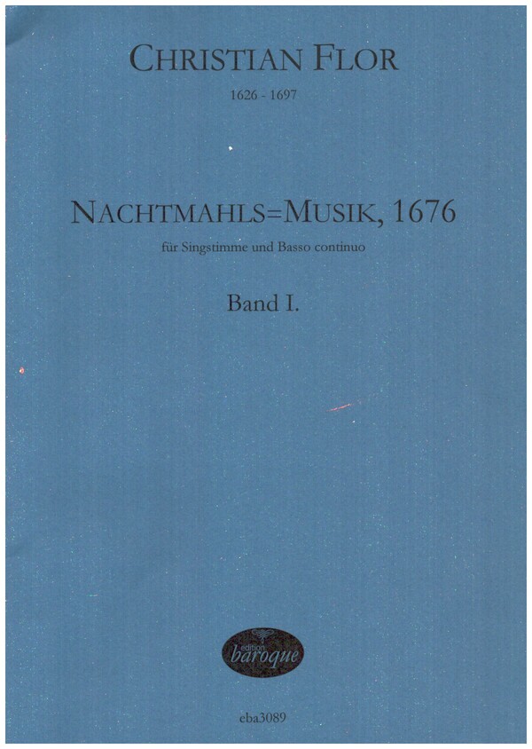 Nachtmahls=Musik, 1676 Band 1  für Gesang und Bc  Partitur (Bc ausgesetzt)