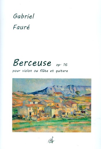 Berceuse op.16  für Violine (Flöte) und Gitarre  Partitur und Stimmen