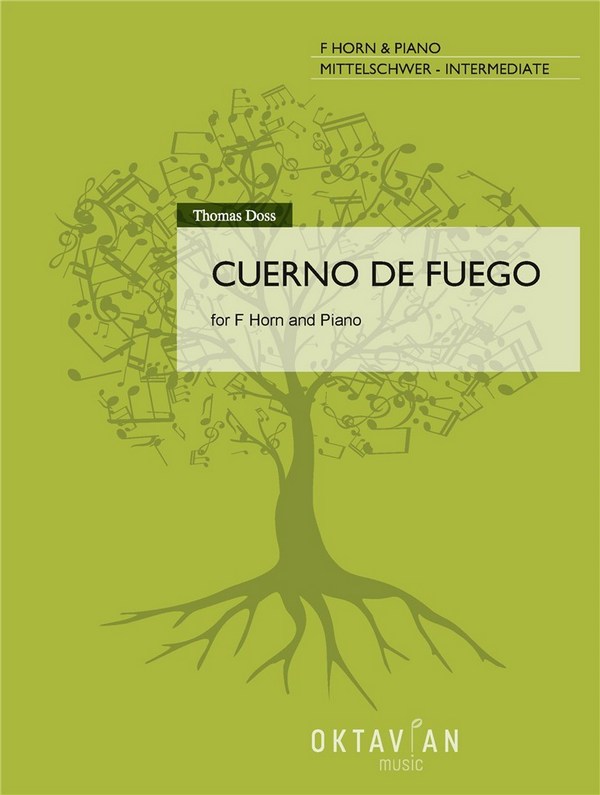 Cuerno de Fuego  for F horn and piano  