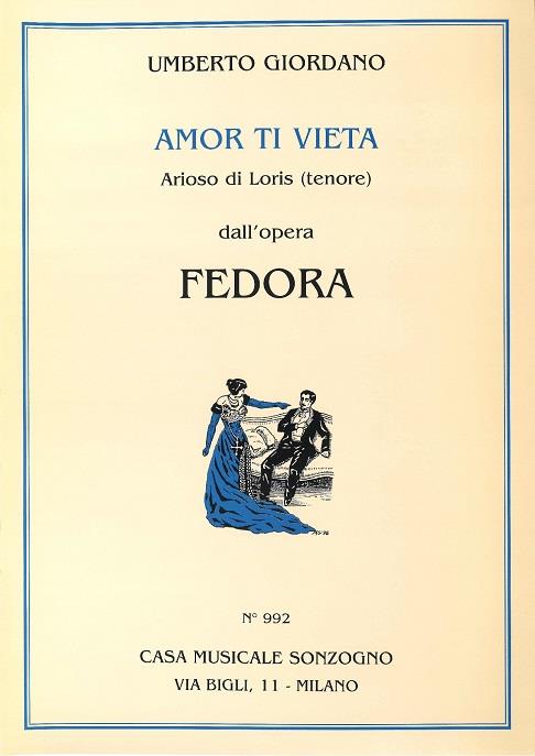 Amor ti vieta di non amar aus Fedora  für Tenor und Klavier (it/en/dt)  