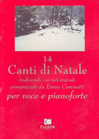 14 Canti di Natale per voce e pianoforte&nbsp;&nbsp;(con testi originali)&nbsp;&nbsp;