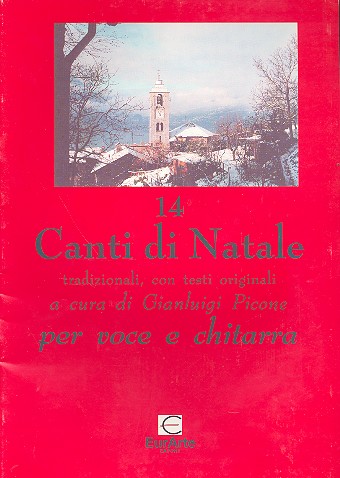 14 Canti di Natale: per voce e chitarra&nbsp;&nbsp;(con testi originali)&nbsp;&nbsp;