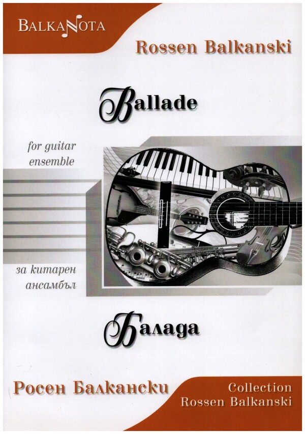 Ballade  for guitar ensemble (3 guitars and bass)  score and parts