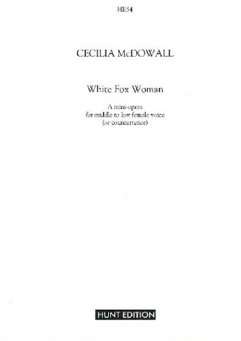 Cecilia McDowall  White Fox Woman  oboe & voice