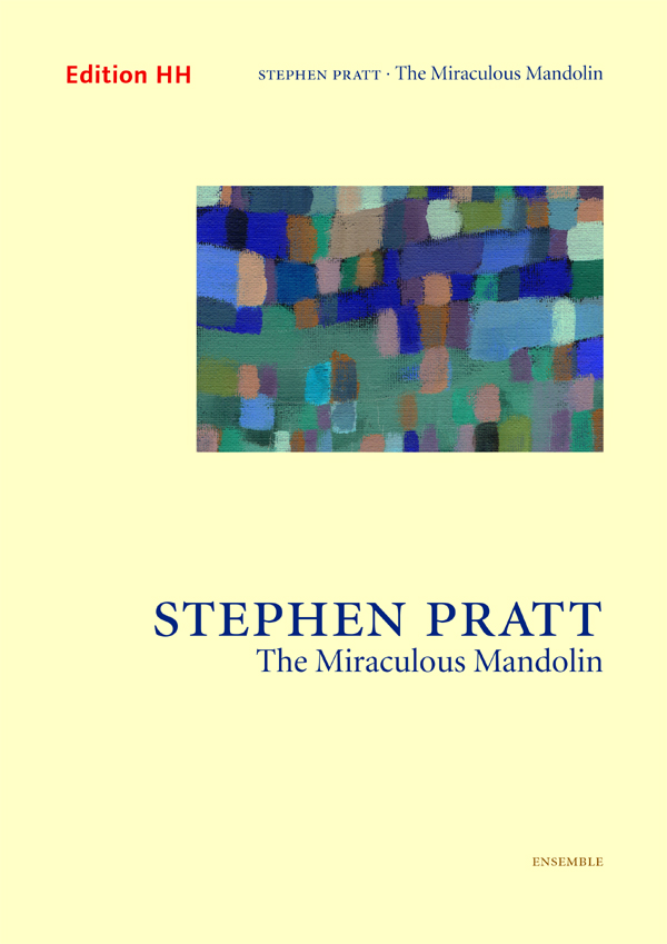 Pratt, Stephen The Miraculous Mandolin&nbsp;&nbsp;&nbsp;&nbsp;Full score
