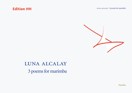 Alcalay, Luna 3 poems for marimba    Playing score