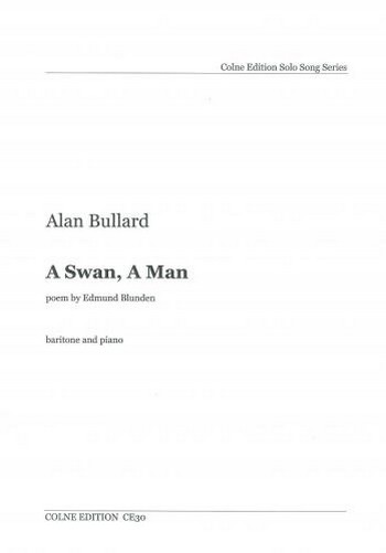 A Swan a Man for baritone and piano    