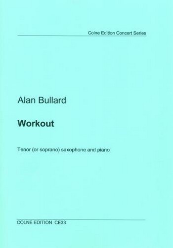 Workout for tenor  (soprano) saxophone  and piano  