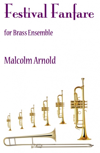 Festival Fanfare&nbsp;&nbsp;for brass ensemble&nbsp;&nbsp;score and parts