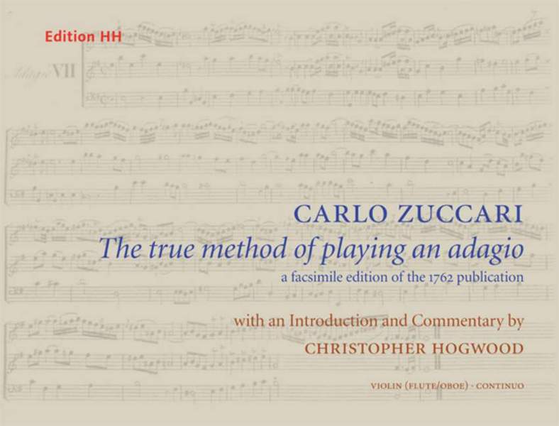 The true Method of Playing an Adagio&nbsp;&nbsp;for violin (flute/oboe) and Bc&nbsp;&nbsp;Facsimile